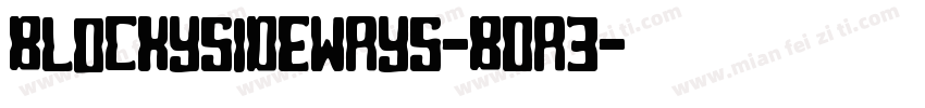 BlockySideways-B0A3字体转换