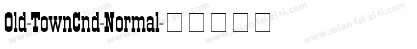 Old-TownCnd-Normal字体转换