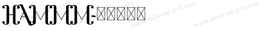 HAMMM字体转换