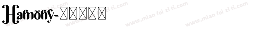 Hamony字体转换