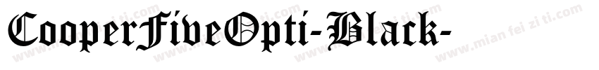CooperFiveOpti-Black字体转换