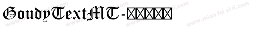 GoudyTextMT字体转换
