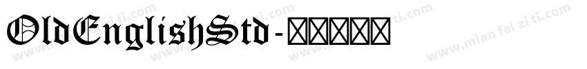 OldEnglishStd字体转换
