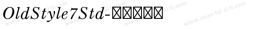 OldStyle7Std字体转换