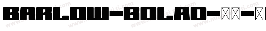 Barlow-Bolad-粗体字体转换