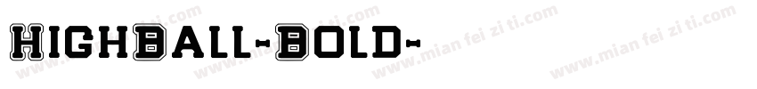 HighBall-Bold字体转换