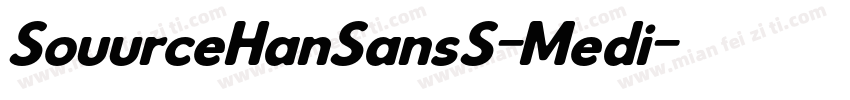 SouurceHanSansS-Medi字体转换