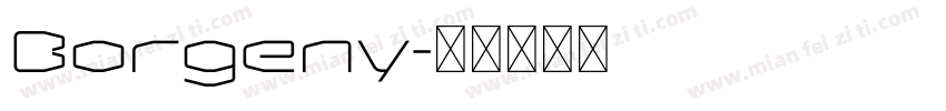 Borgeny字体转换