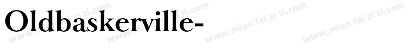 Oldbaskerville字体转换