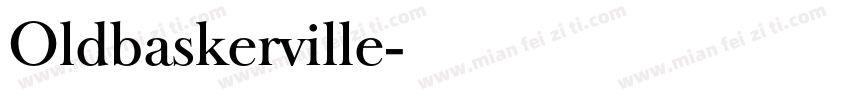 Oldbaskerville字体转换