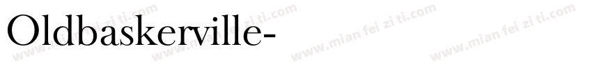Oldbaskerville字体转换