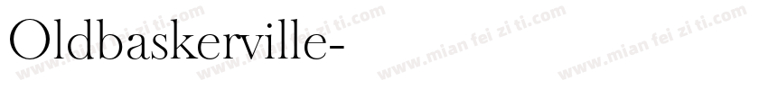 Oldbaskerville字体转换