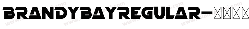 BrandyBayRegular字体转换