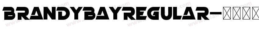 BrandyBayRegular字体转换