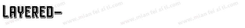 Layered字体转换