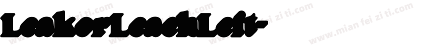 LeakorLeachLeft字体转换