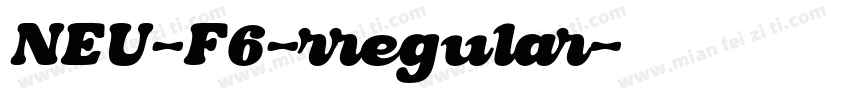 NEU-F6-rregular字体转换