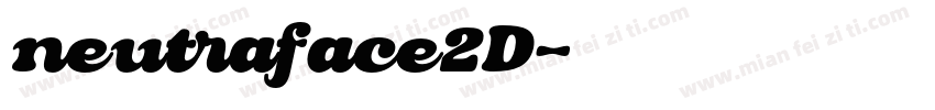 neutraface2D字体转换
