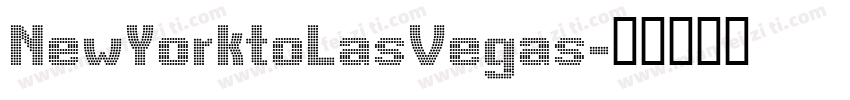 NewYorktoLasVegas字体转换