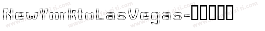 NewYorktoLasVegas字体转换
