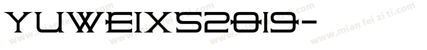YUWEIXS2019字体转换