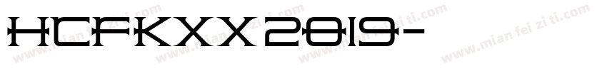 hcfkxx－2019字体转换