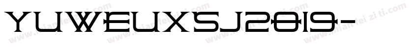 yuweuxsj2019字体转换