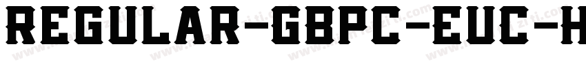 Regular-GBpc-EUC-H-F字体转换