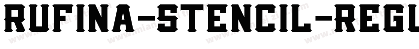 Rufina-Stencil-Regul字体转换