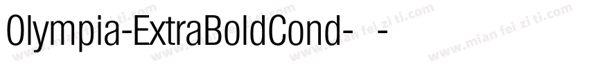 Olympia-ExtraBoldCond-粗体字体转换