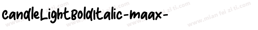 CandleLightBoldItalic-maax字体转换