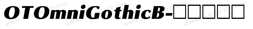 OTOmniGothicB字体转换