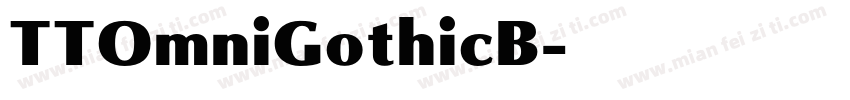 TTOmniGothicB字体转换