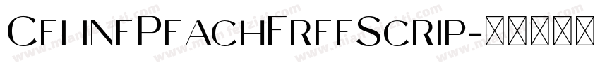CelinePeachFreeScrip字体转换