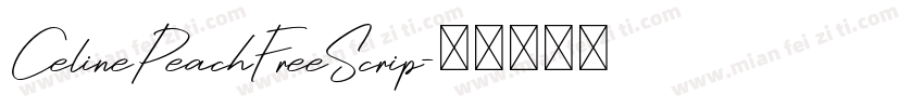 CelinePeachFreeScrip字体转换