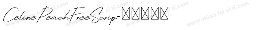 CelinePeachFreeScrip字体转换