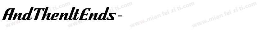 AndThenltEnds字体转换