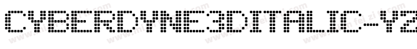 Cyberdyne3DItalic-yzVY字体转换