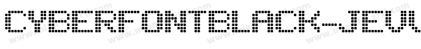 CyberfontBlack-jEVvv字体转换