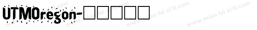 UTMOregon字体转换