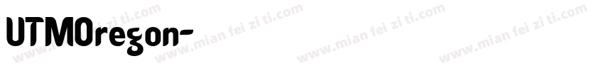 UTMOregon字体转换