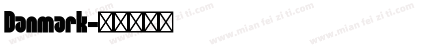 Danmark字体转换