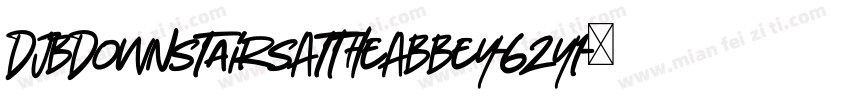 DjbDownstairsAtTheAbbey-62y1字体转换