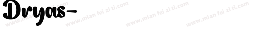 Dryas字体转换