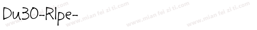 Du30-Rlpe字体转换