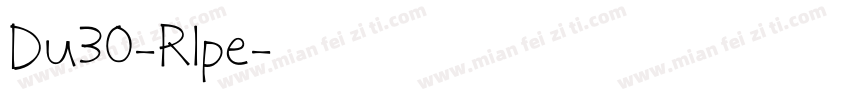Du30-Rlpe字体转换