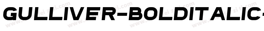 Gulliver-BoldItalic字体转换