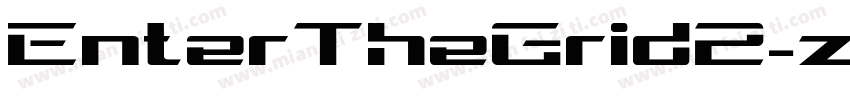 EnterTheGrid2-z2Yw字体转换