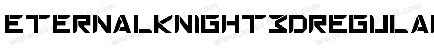 EternalKnight3DRegular-OvA8字体转换