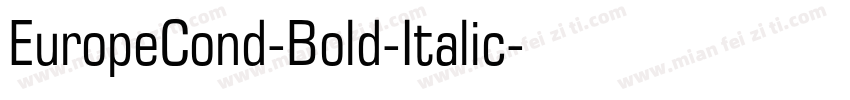 EuropeCond-Bold-Italic字体转换